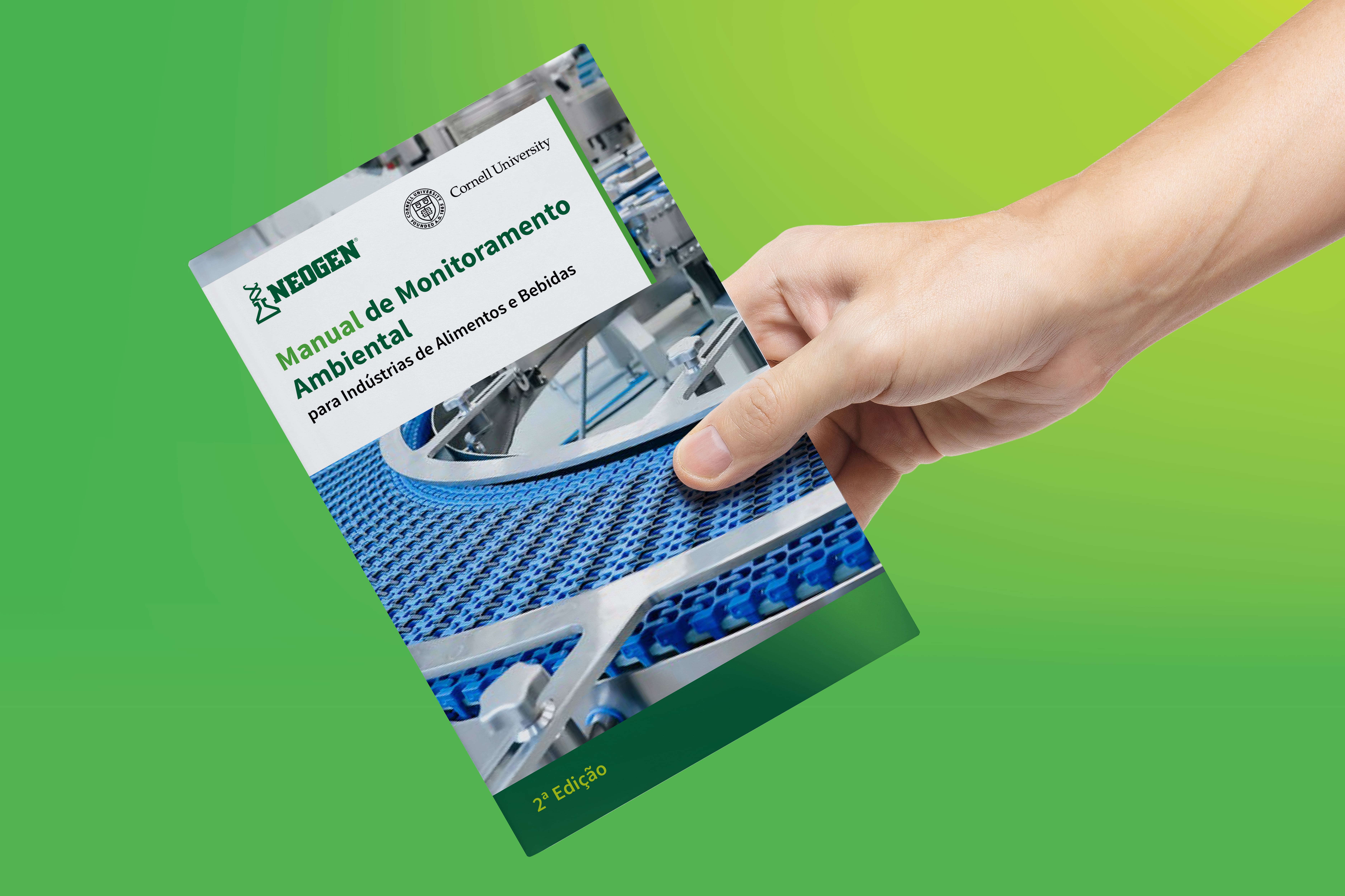 2nd Edition Neogen Environmental Monitoring Handbook for the food and beverage industries.
