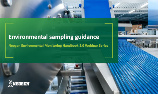 Neogen food safety EMP webinar series on environmental sampling.