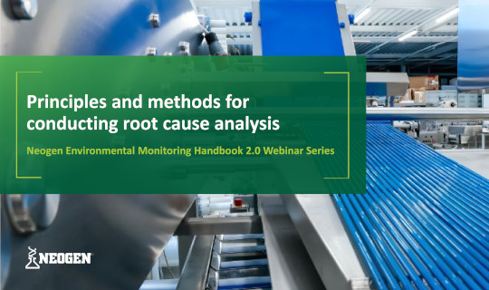 Neogen food safety EMP webinar series for root cause analysis.